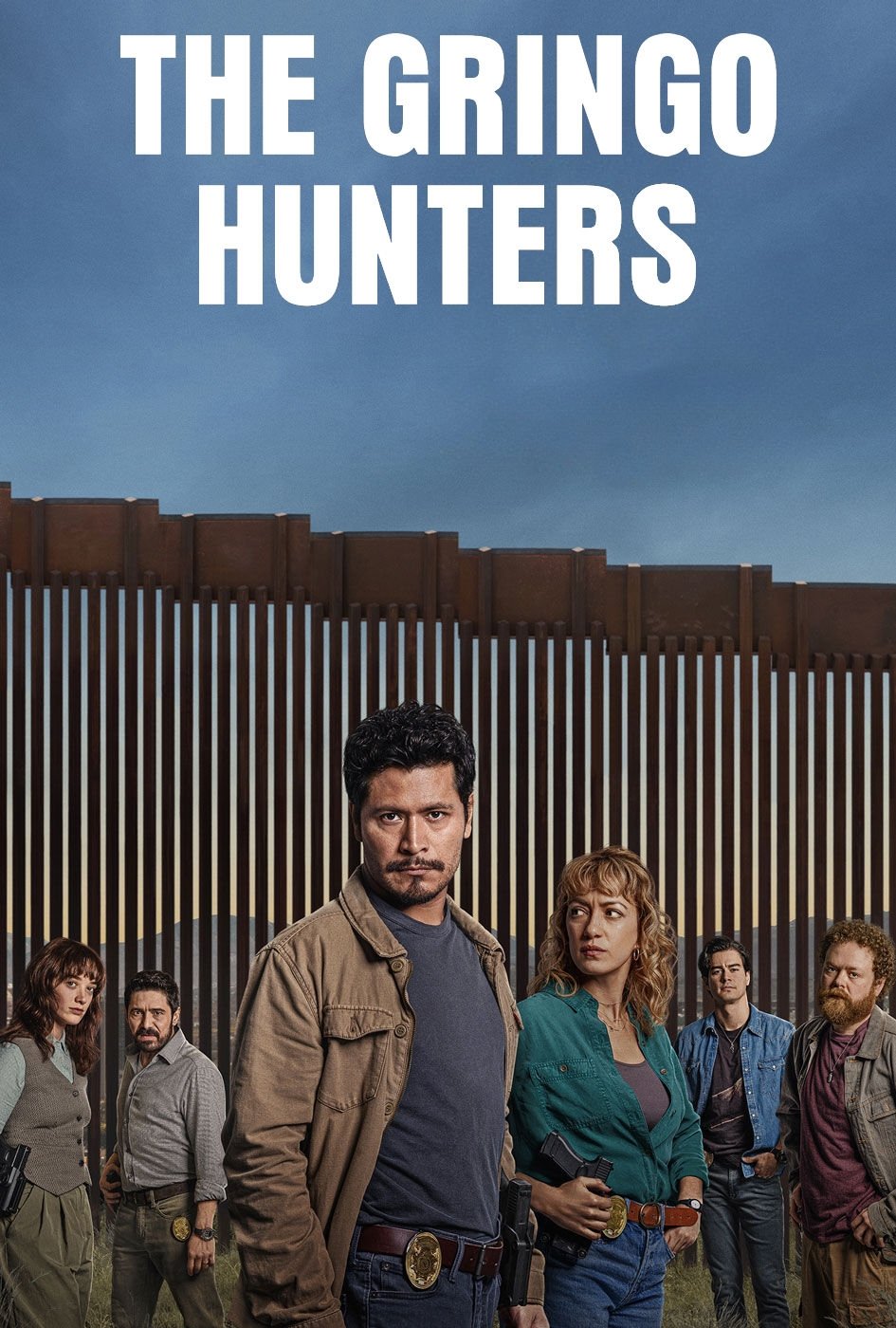 The Gringo Hunters (2025 TV Series)